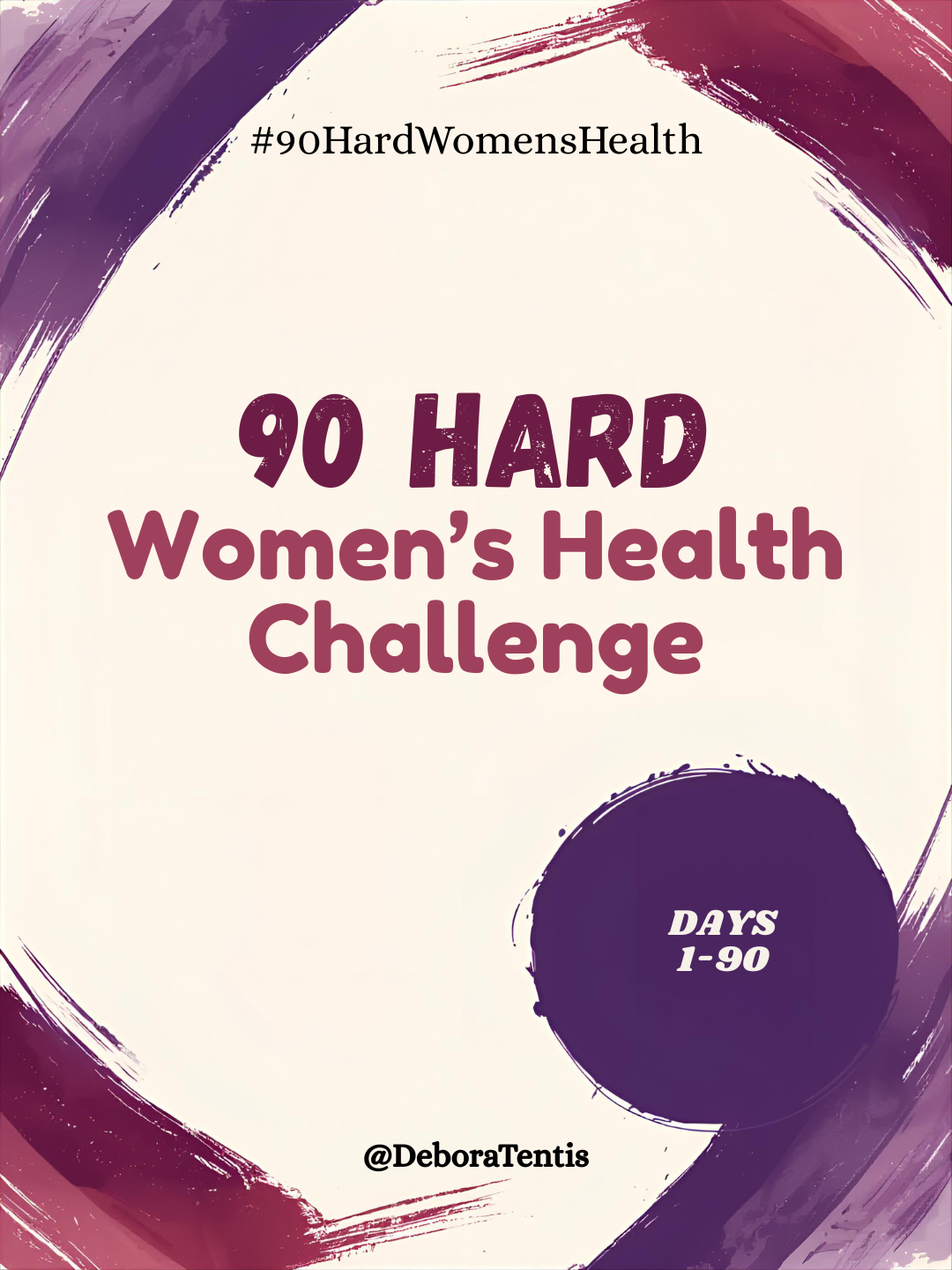 90 Hard Women's Health Programme