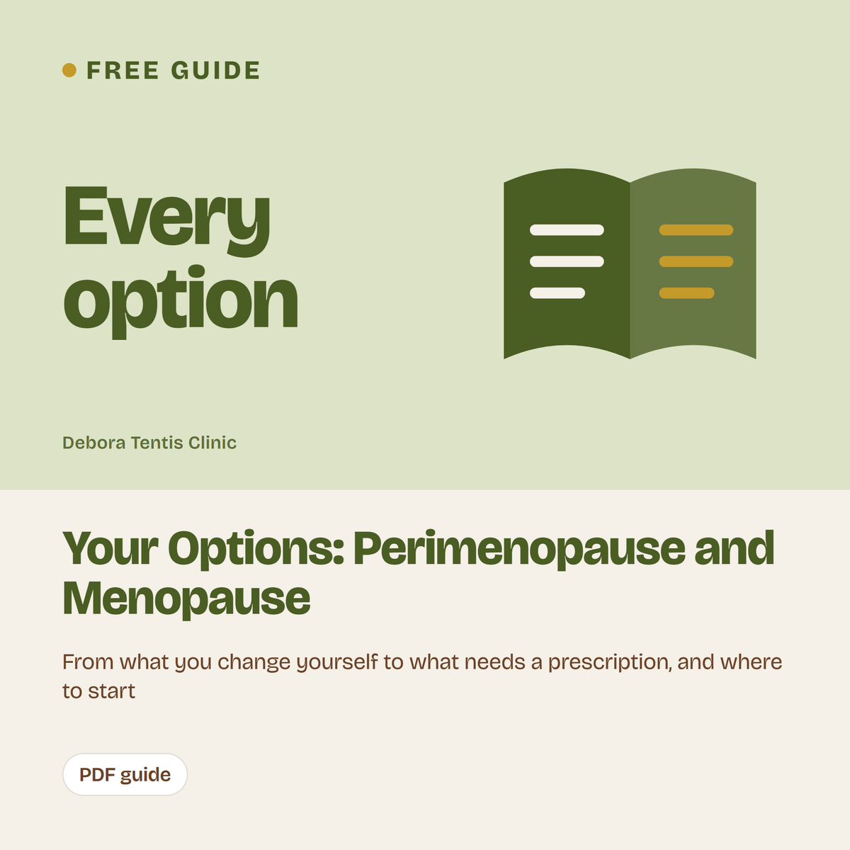 Your Options: Perimenopause and Menopause, free PDF guide from Debora Tentis Clinic